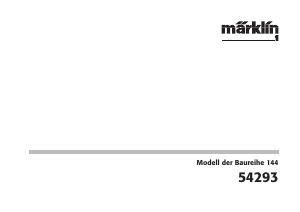 Bedienungsanleitung Märklin 54293 BR E 44 DRG Electric Modellbahn