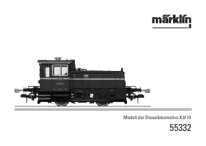 Bedienungsanleitung Märklin 55332 Kof III DB Small Diesel Modellbahn