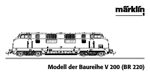 Bedienungsanleitung Märklin 55802 V200 III Heavy Diesel Hydraulic Modellbahn