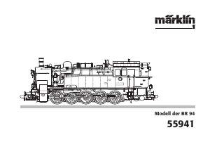 Bedienungsanleitung Märklin 55941 BR 94.5 DB Tank Modellbahn