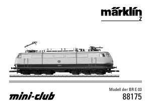 Bedienungsanleitung Märklin 88175 BR 103.0 DB 103.1 DB AG Modellbahn