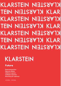 Mode d’emploi Klarstein 10035184 Futura Machine à expresso