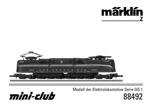 Bedienungsanleitung Märklin 88492 Reihe GG-1 PRR Electric Modellbahn