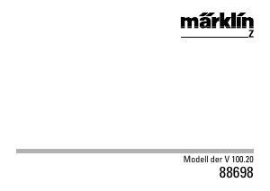 Bedienungsanleitung Märklin 88698 BR V 100.2 DB Diesel Modellbahn