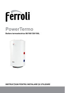 Manual Ferroli PowerTermo 150L Boilere