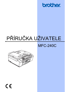 Manuál Brother MFC-240C Multifunkční tiskárna