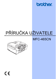 Manuál Brother MFC-465CN Multifunkční tiskárna