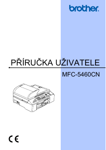 Manuál Brother MFC-5460CN Multifunkční tiskárna