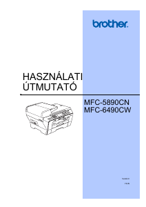 Használati útmutató Brother MFC-6490CW Multifunkciós nyomtató