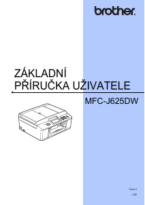 Manuál Brother MFC-J625DW Multifunkční tiskárna