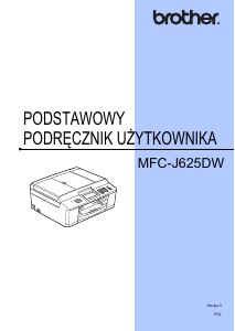 Instrukcja Brother MFC-J625DW Drukarka wielofunkcyjna