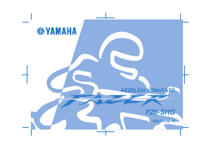 Használati útmutató Yamaha FZ6-SHG (2009) Motorkerékpár