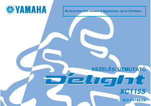 Használati útmutató Yamaha DElight (2015) Robogó
