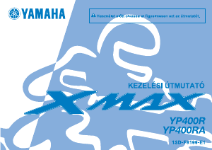Használati útmutató Yamaha X-max 400 (2013) Robogó