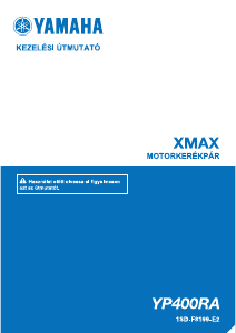 Használati útmutató Yamaha X-max 400 (2017) Robogó