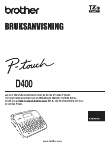 Bruksanvisning Brother PT-D400 Etikettskrivare