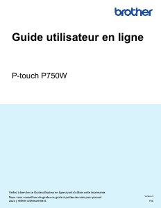 Mode d’emploi Brother PT-P750W Imprimante d'étiquettes