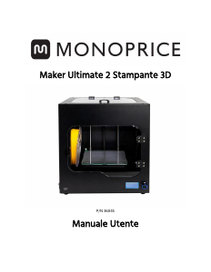 Manuale Monoprice Ultimate 2 Stampante 3D