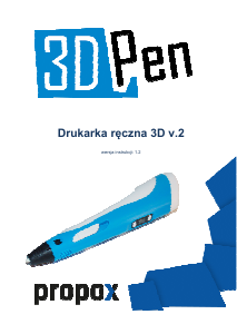 Instrukcja Propox v.2 Długopis 3D