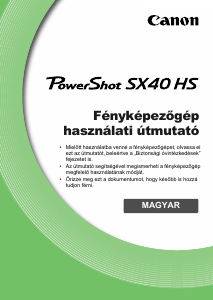 Használati útmutató Canon PowerShot SX40 HS Digitális fényképezőgép