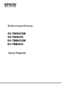Bedienungsanleitung Epson EH-TW9400W Projektor