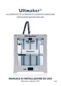 Manuale Ultimaker 2+ Stampante 3D