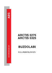 Kullanım kılavuzu AEG A5275DT Donduruculu buzdolabı