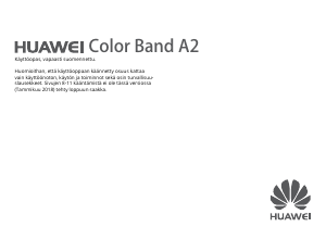 Käyttöohje Huawei Color Band A2 Aktiivisuusranneke