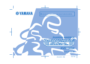 Bruksanvisning Yamaha XVS1300A (2016) Motorcykel
