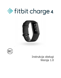 Instrukcja Fitbit Charge 4 Tracker aktywności