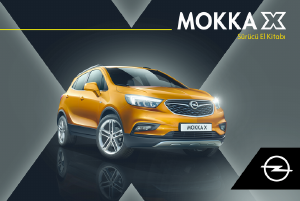 Kullanım kılavuzu Opel Mokka X (2018)