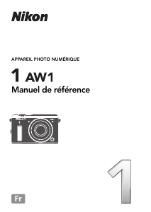 Mode d’emploi Nikon 1 AW1 Appareil photo numérique