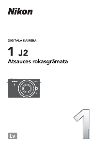 Rokasgrāmata Nikon 1 J2 Digitālā kamera