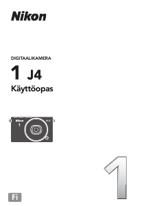 Käyttöohje Nikon 1 J4 Digitaalikamera