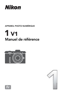 Mode d’emploi Nikon 1 V1 Appareil photo numérique