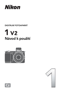 Manuál Nikon 1 V2 Digitální fotoaparát