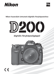 Használati útmutató Nikon D200 Digitális fényképezőgép