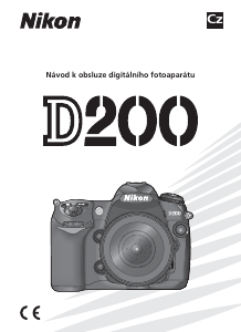 Manuál Nikon D200 Digitální fotoaparát