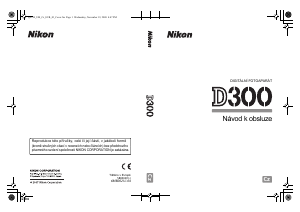 Manuál Nikon D300 Digitální fotoaparát