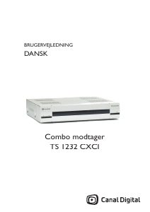 Brugsanvisning Canal Digital TS 1232 CXCI Digital receiver