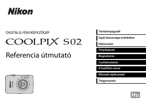 Használati útmutató Nikon Coolpix S02 Digitális fényképezőgép
