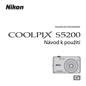 Manuál Nikon Coolpix S5200 Digitální fotoaparát