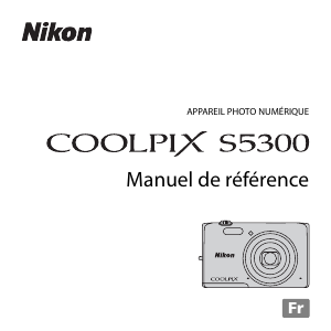 Mode d’emploi Nikon Coolpix S5300 Appareil photo numérique