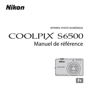 Mode d’emploi Nikon Coolpix S6500 Appareil photo numérique