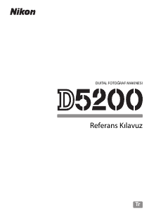 Kullanım kılavuzu Nikon D5200 Dijital kamera