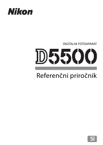 Priročnik Nikon D5500 Digitalni fotoaparat