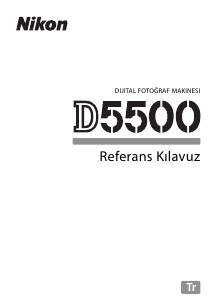 Kullanım kılavuzu Nikon D5500 Dijital kamera