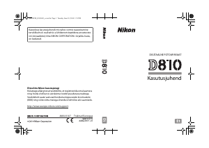 Kasutusjuhend Nikon D810 Digitaalne kaamera