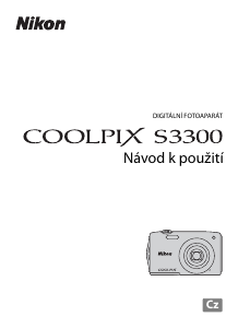 Manuál Nikon Coolpix S3300 Digitální fotoaparát