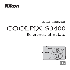 Használati útmutató Nikon Coolpix S3400 Digitális fényképezőgép